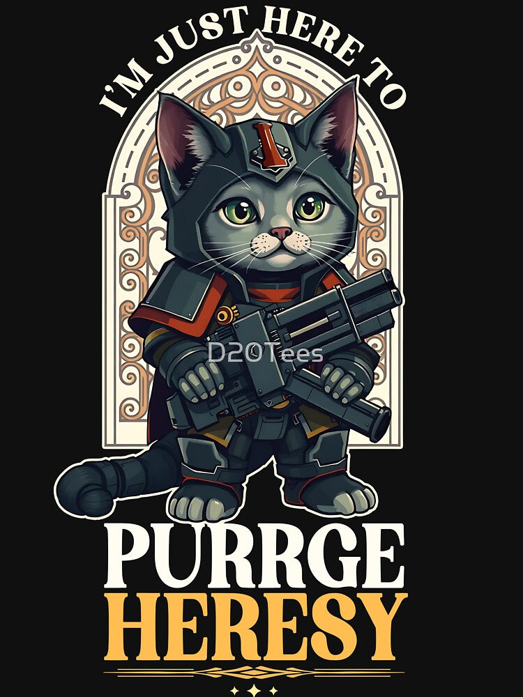 I'm Here to Purge Heresy Cat by D20Tees Unisex , , , Long Sleeve Tee