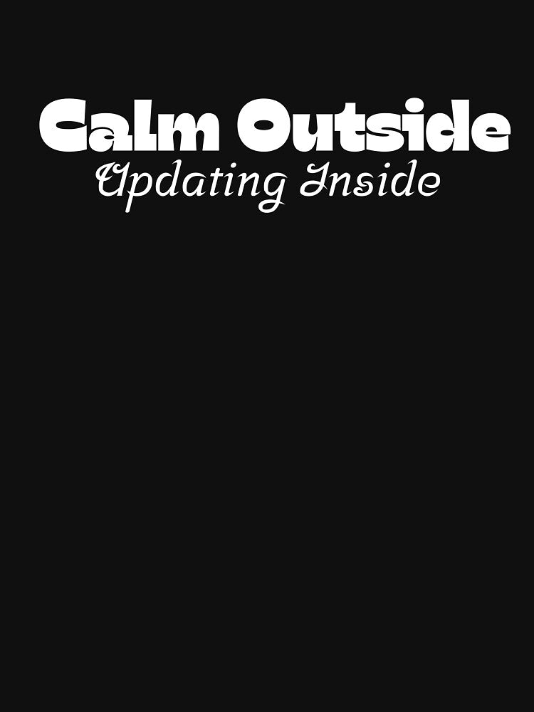 Calm Outside, Show Distance Without Talking by JokeAndStyle Unisex , , , Long Sleeve Tee