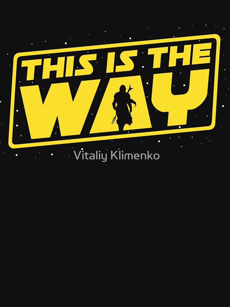 This is the Way by Vitaliy Klimenko Unisex , , , Long Sleeve Tee