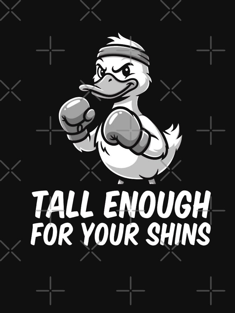 Tall Enough For Your Shins Funny Duck Boxer Sarcastic Animal Meme Streetwear Humor by bilal sibgui