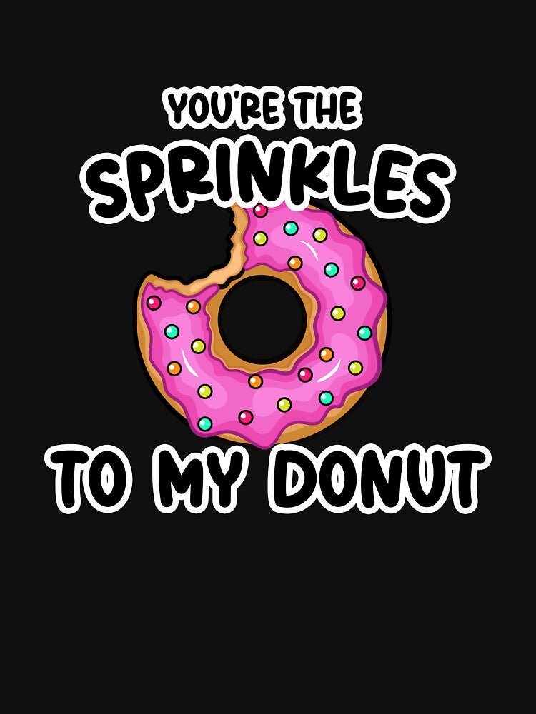 You're The Sprinkles to my Donut Birthday by SwankyFine