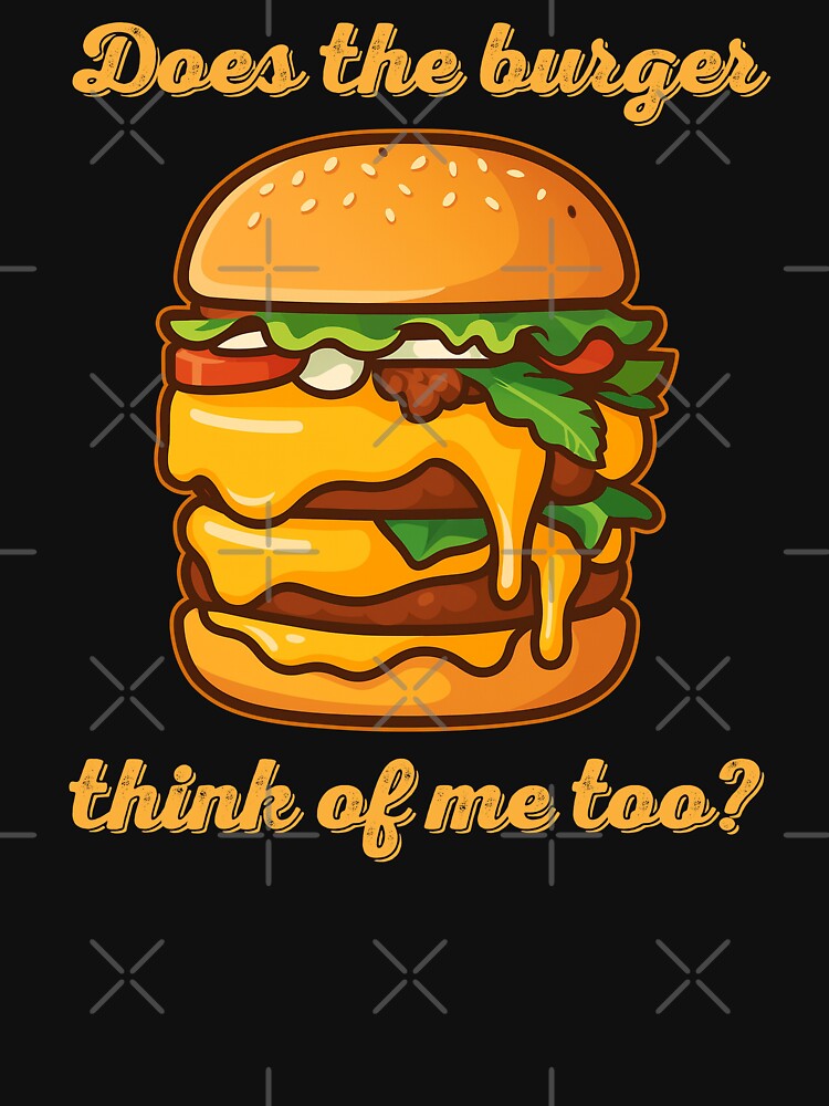 Does the burger think of me too? by TeeCodes Unisex , , , Long Sleeve Tee