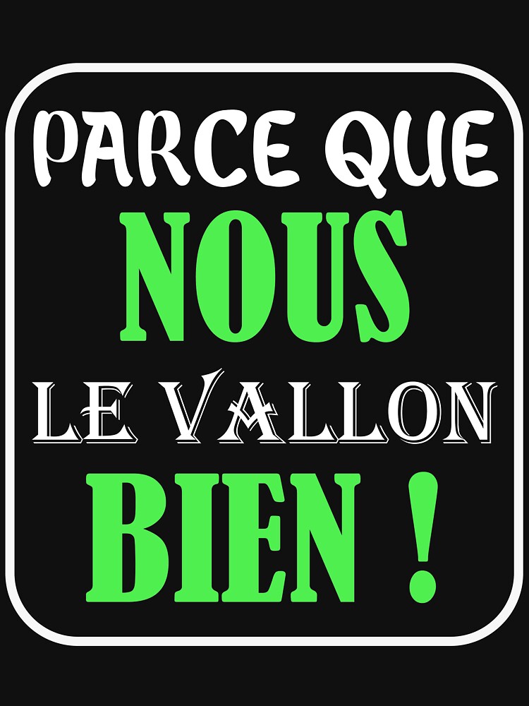 parce que nous le vallon bien,Summer Crew Neck Short Sleeve Graphic Tee by Beamazing15 Unisex , , , Long Sleeve Tee