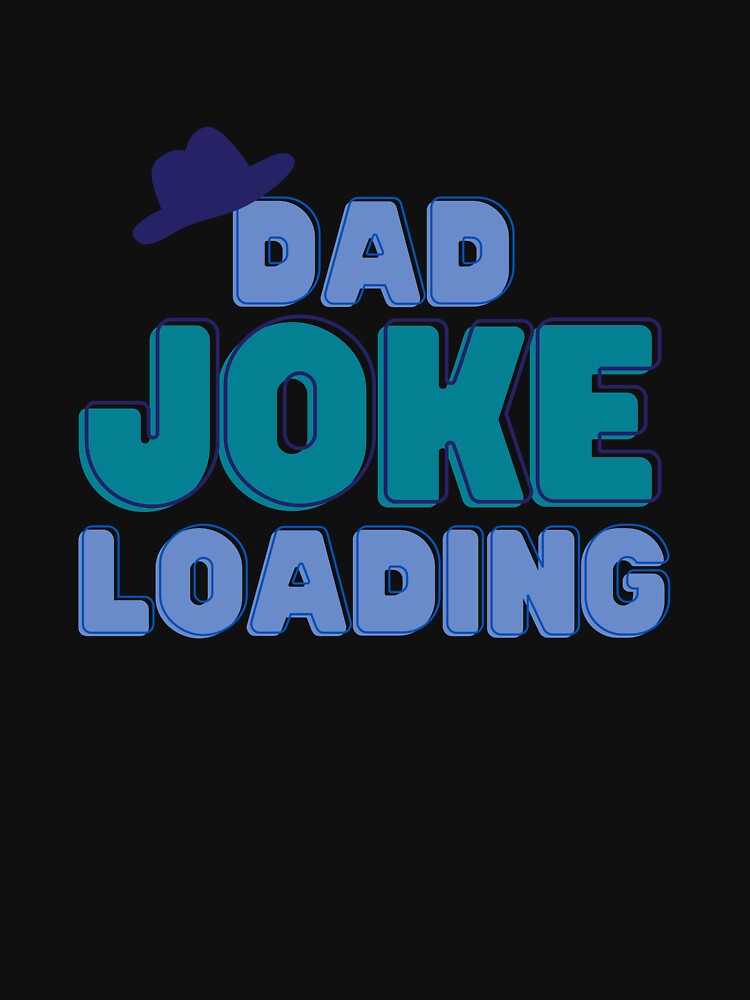 Dad Joke Loading... by jpubdesigns Unisex , , , Long Sleeve Tee