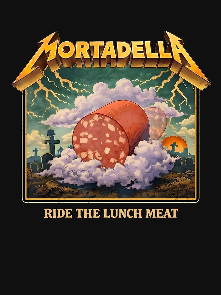 Mortadella Ride The Lunch Meat Italian Food Funny by RDGNR Unisex , , , Long Sleeve Tee