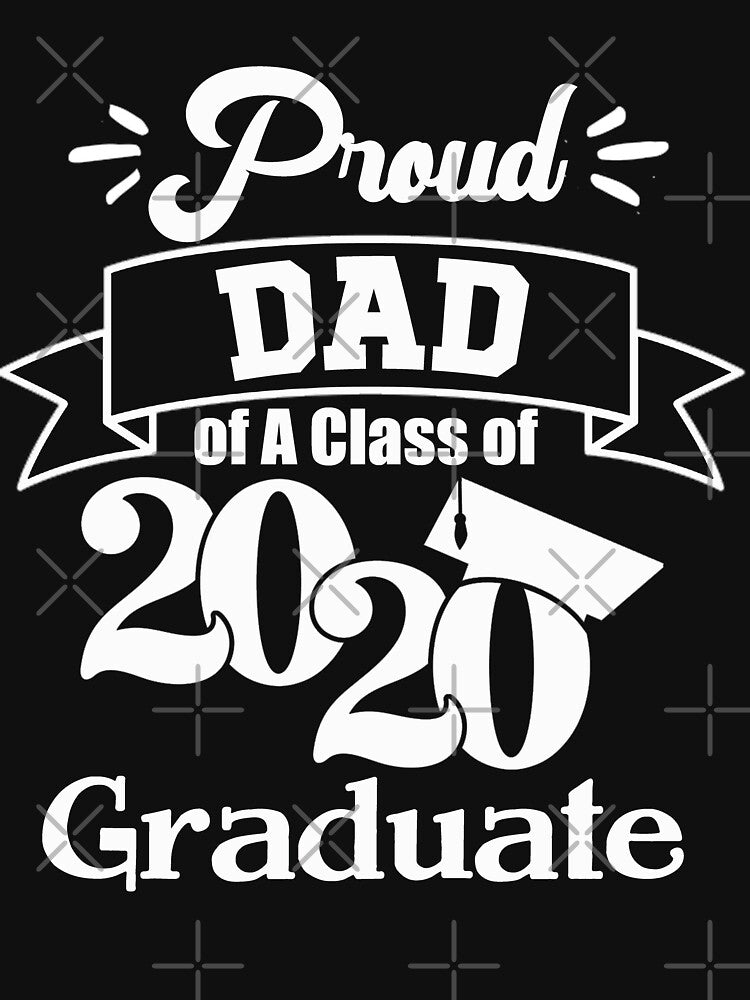 Proud dad of a 2020 graduate- Graduate - men's Graduation Gifts under 25 for college or high school grad- Crew neck by YouHappyMyHappy
