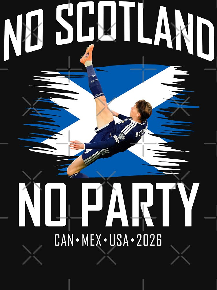 No Scotland No Party McTominay by didiershreves Unisex , , , Long Sleeve Tee