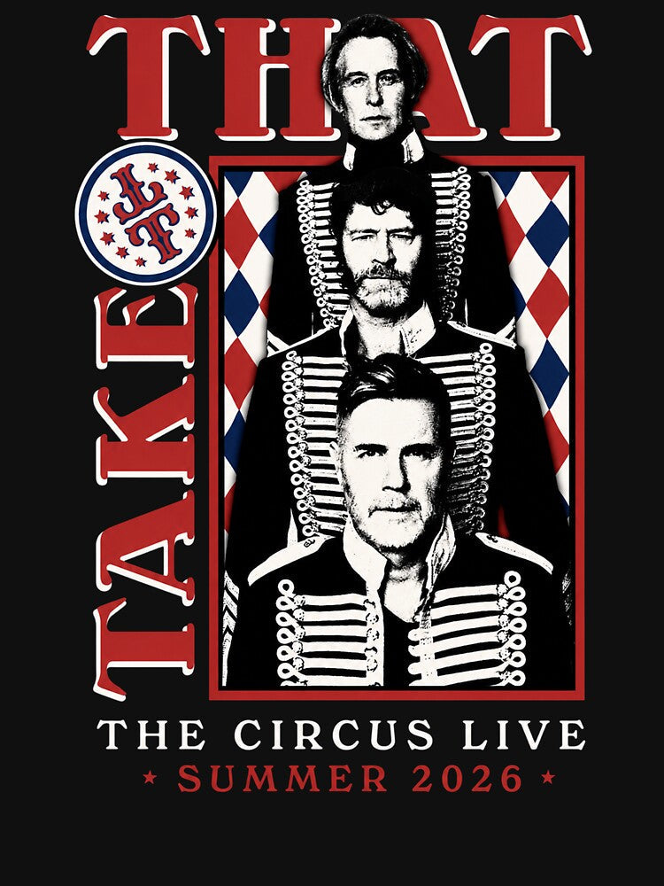 Take That The Circus Live Tour 2026 - Take That by snelsondebouse Unisex , , , Long Sleeve Tee