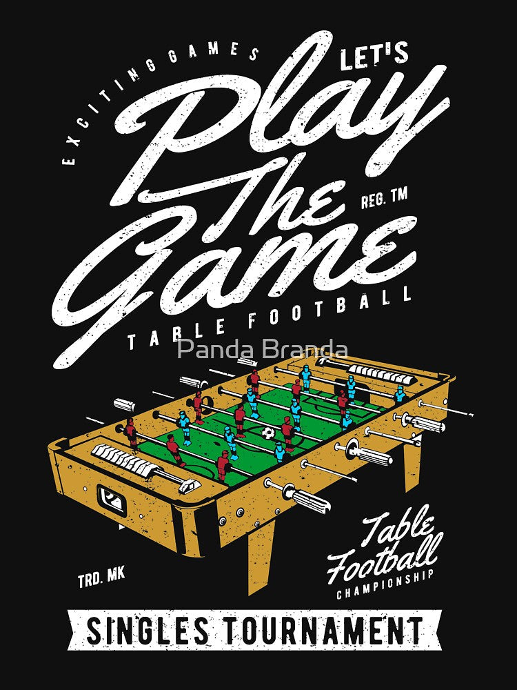 Let's Play The Game Table Football Shirt Cool Graphic Great Gift for Foosball Player Unisex Short-Sleeve Jersey Tee by Panda Branda