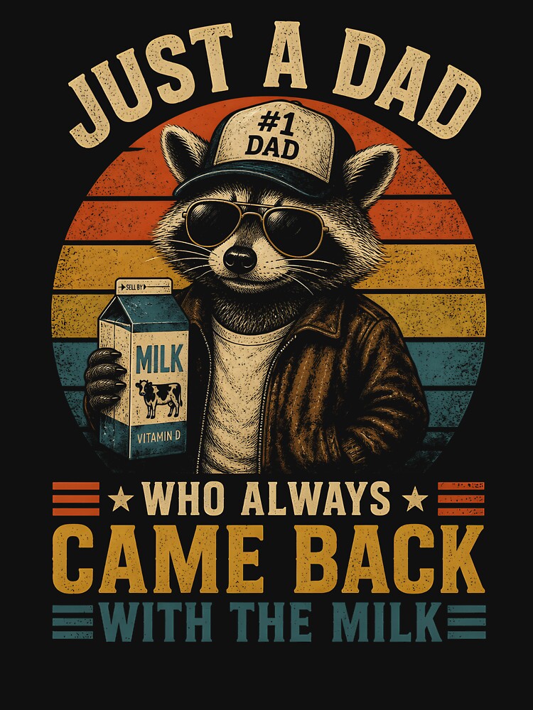 Just A Dad Who Always Came Back with The Milk by zoes-ink Unisex , , , Long Sleeve Tee