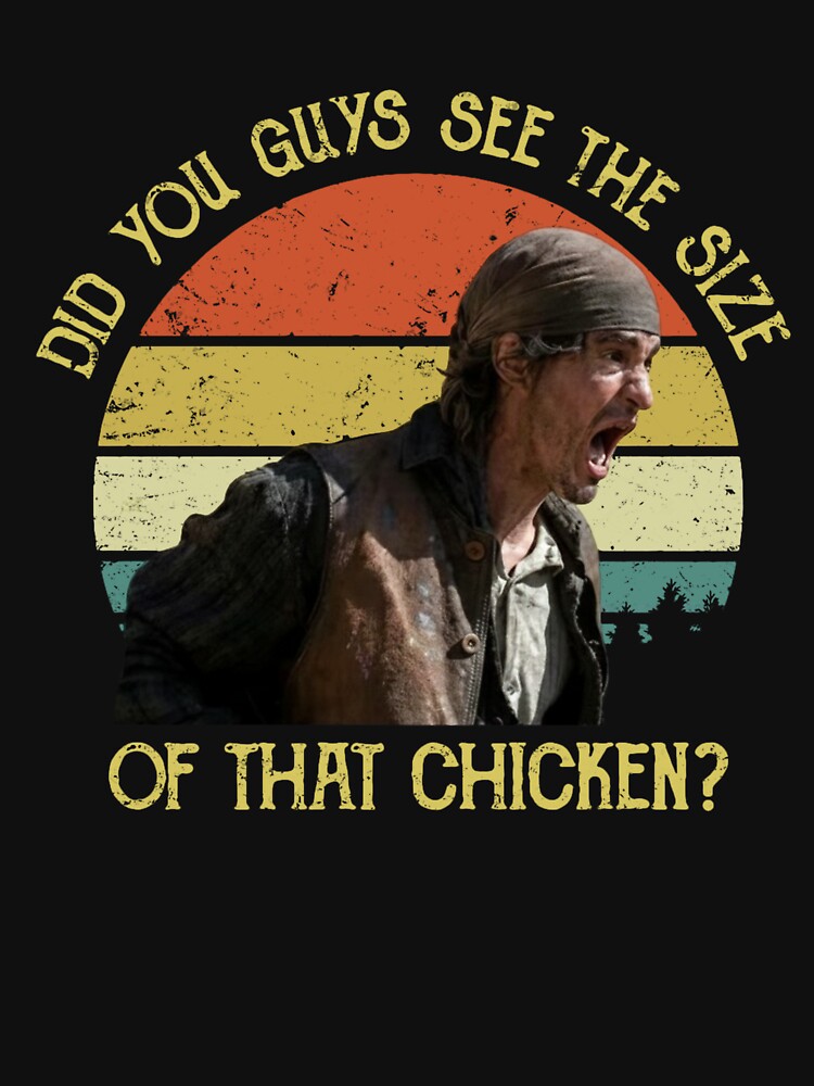 Vintage Dermot Mulroney Did You Guys See The Size Of That Chicken by JacquelinePerki Unisex , , , Long Sleeve Tee