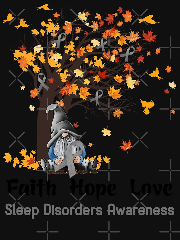 Sleep Disorders Awareness Faith Hope Love by GennieShop Unisex , , , Long Sleeve Tee