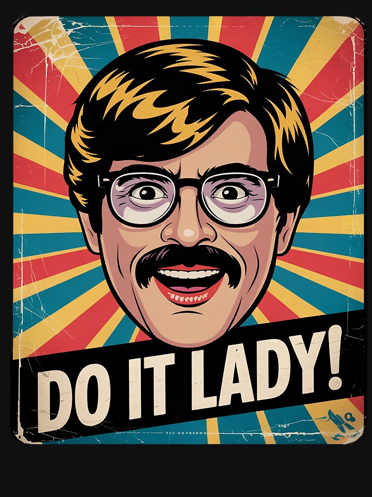 Vintage Do It Lady Chit Funny Trending Meme Humor by VerseFarm Unisex , , , Long Sleeve Tee