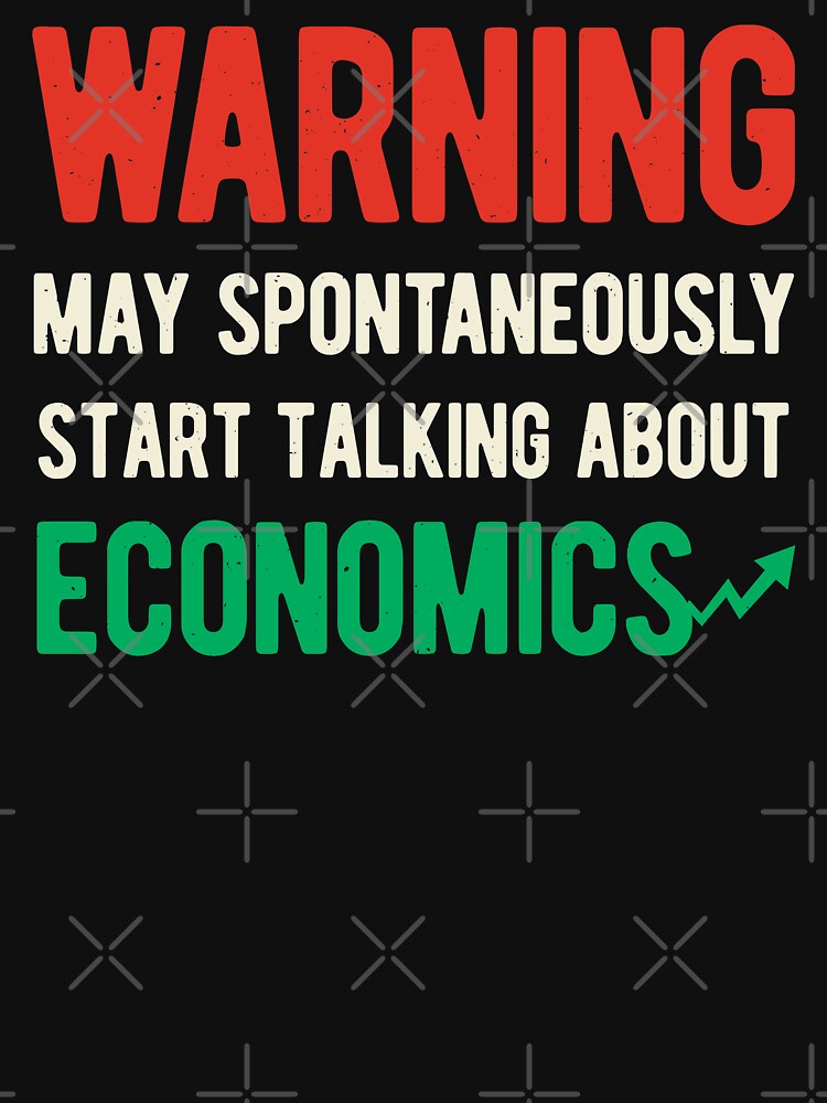 Funny Economics by artworkbyrihen Unisex , , , Long Sleeve Tee