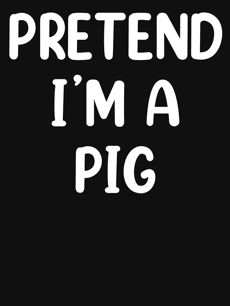 Pretend I'm A Pig Costume Funny Halloween Party by creativebrother Unisex , , , Long Sleeve Tee