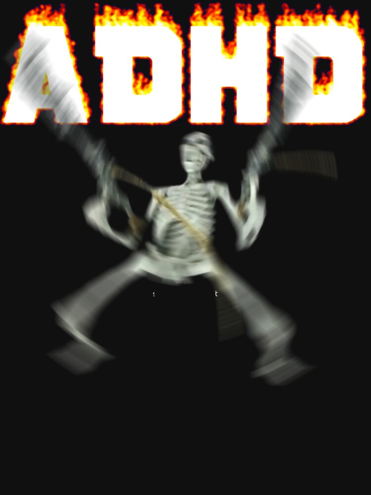 ADHD Skeleton Meme by DoloresSteuber Unisex , , , Long Sleeve Tee