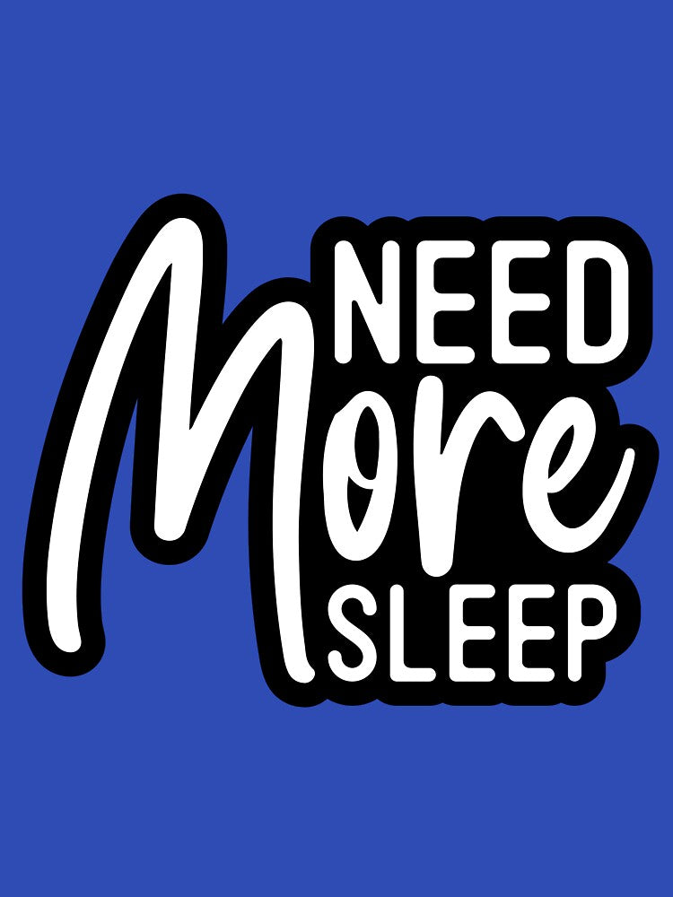 Need More Sleep by murkyswamp