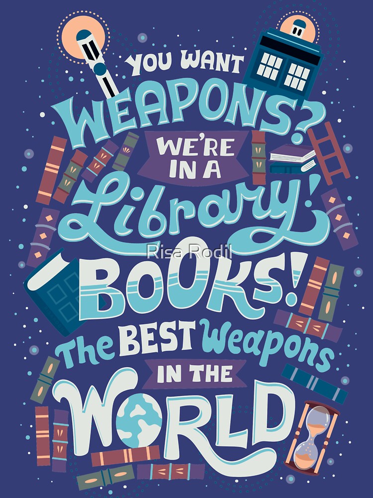 Books are the best weapons by Risa Rodil Unisex , , , Long Sleeve Tee