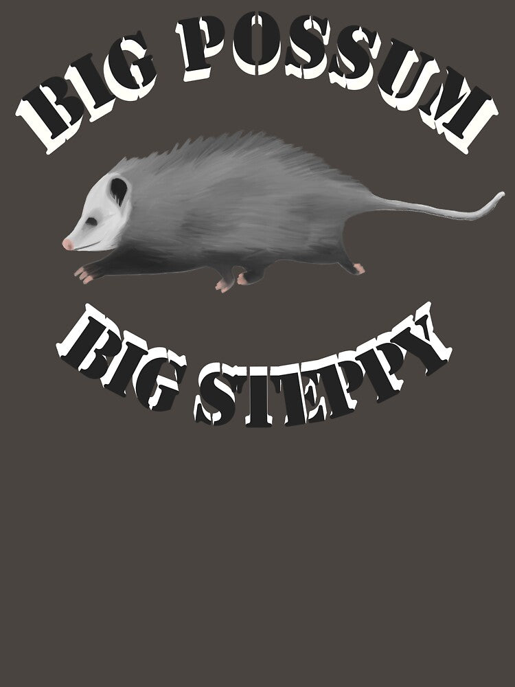 Big Possum Big Steppy by Black Bronze Media