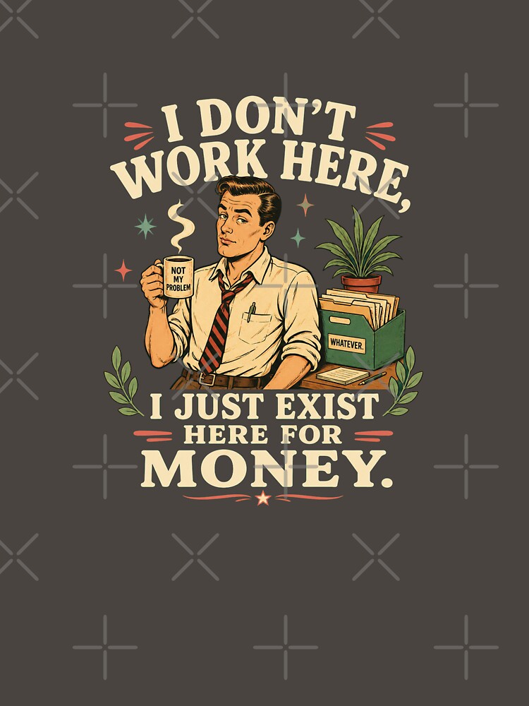 Funny Office Money Work Humor Shirt by Passionread Unisex , , , Long Sleeve Tee