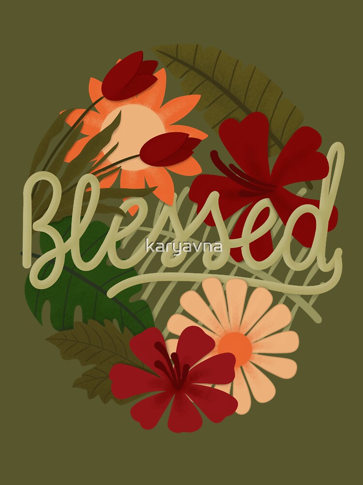 blessed by karyavna