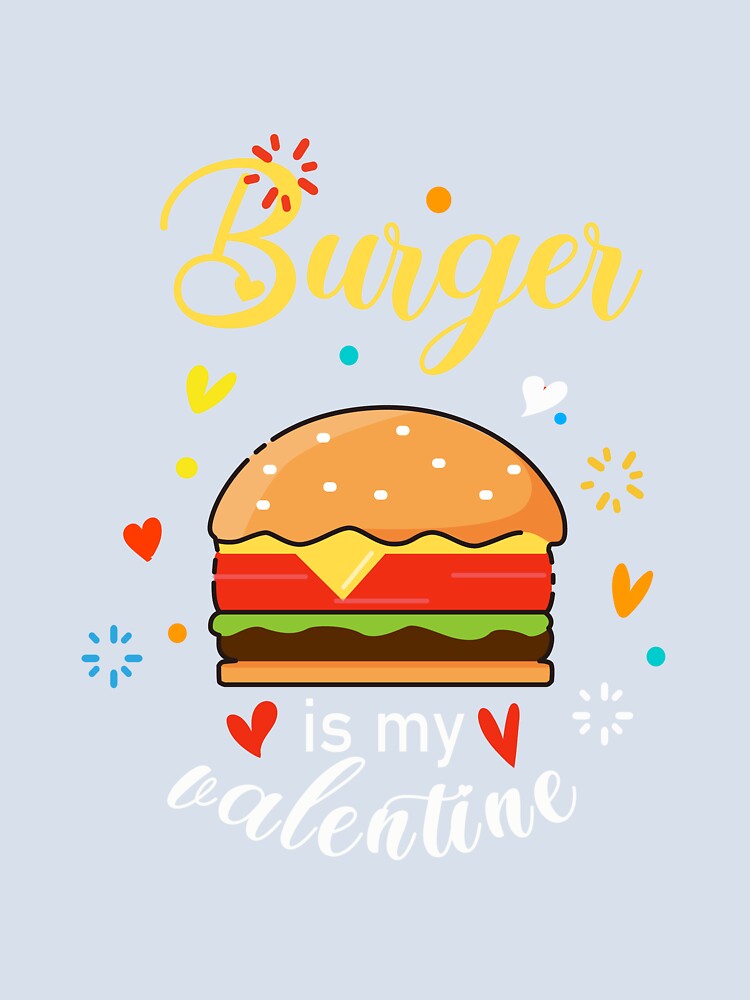 Burger Is My Valentine Day by lady-fiona Unisex , , , Long Sleeve Tee
