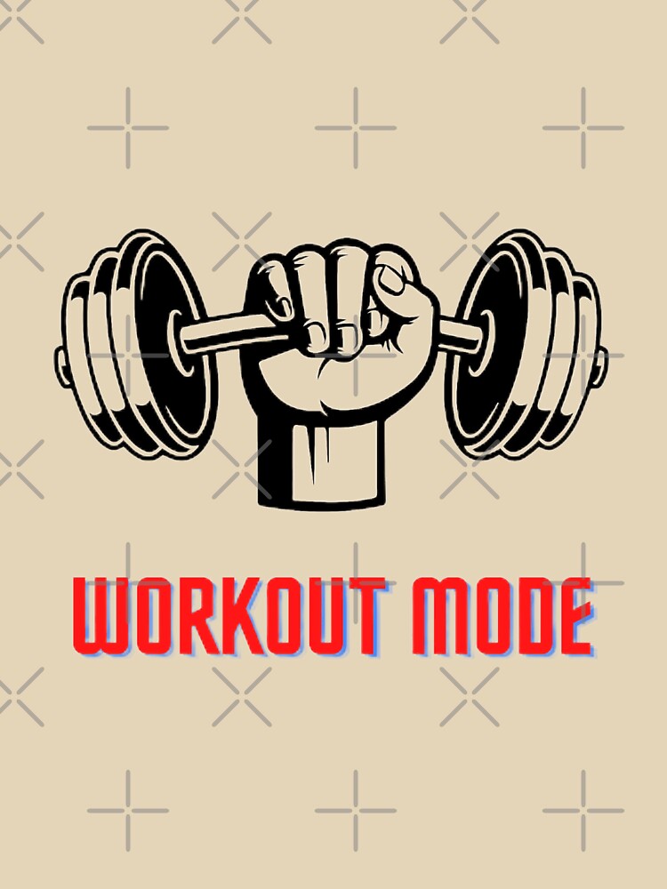 workout mode by Ghanshyam butik
