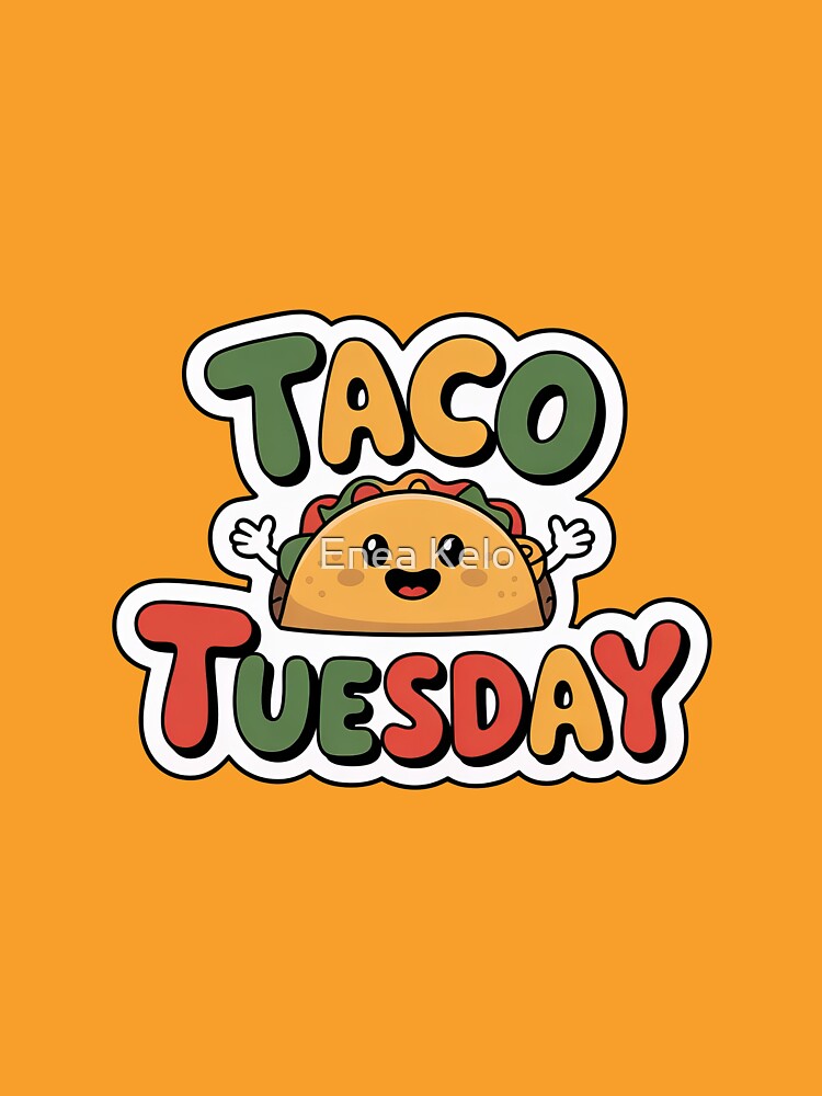 Taco Tuesday Cute Kawaii Taco Cartoon Sticker by Enea Kelo