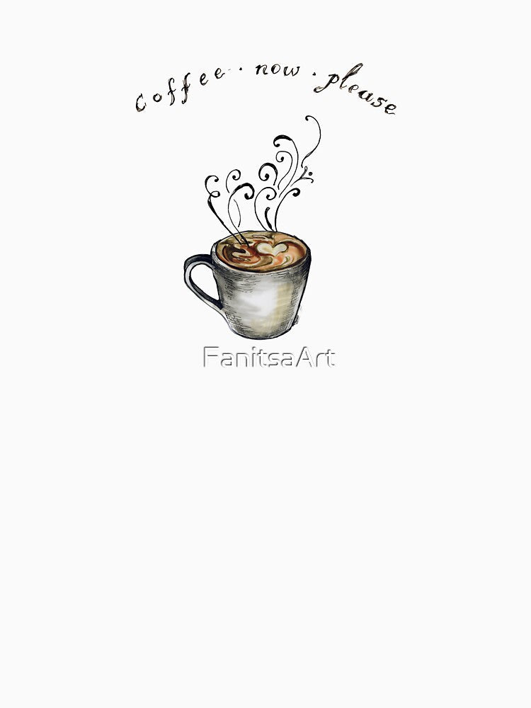 Coffee Now, Please! by FanitsaArt Unisex , , , Long Sleeve Tee