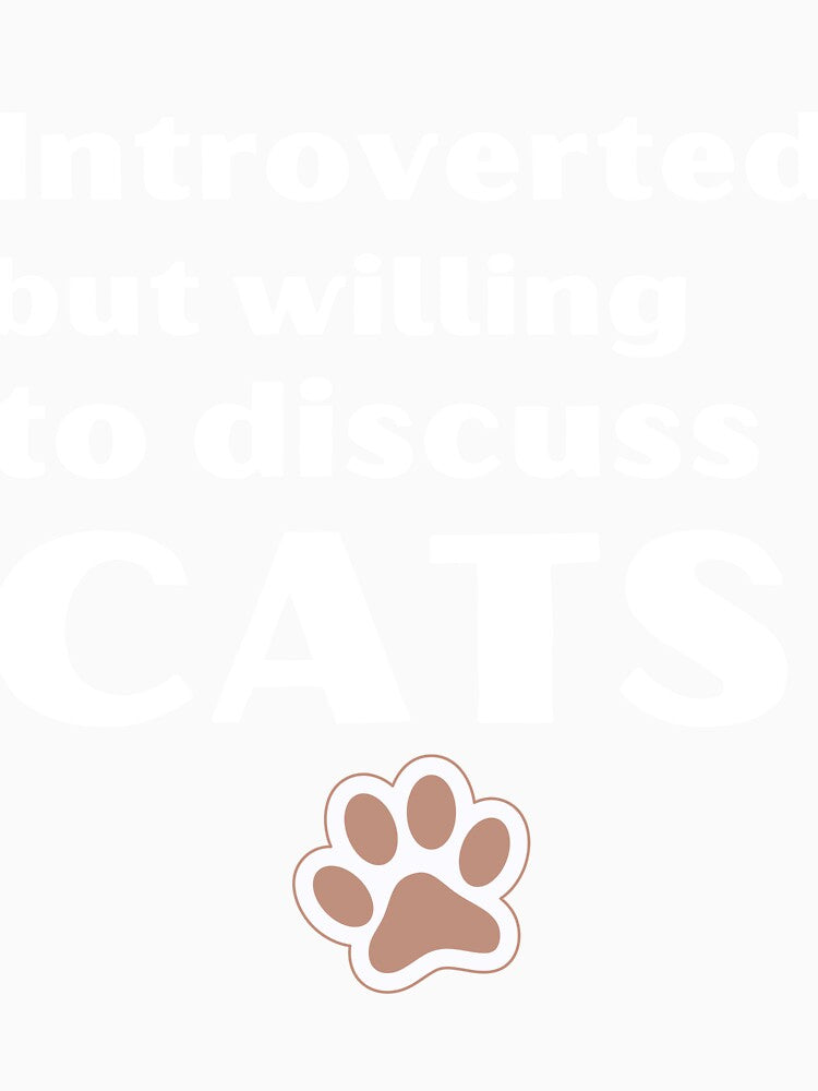 Introverted But Willing To Discuss Cats Funny Introvert Tshirt by OldSkullDesigns Unisex , , , Long Sleeve Tee