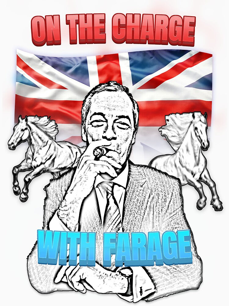On the charge with Farage by Monarch & Thread Unisex , , , Long Sleeve Tee