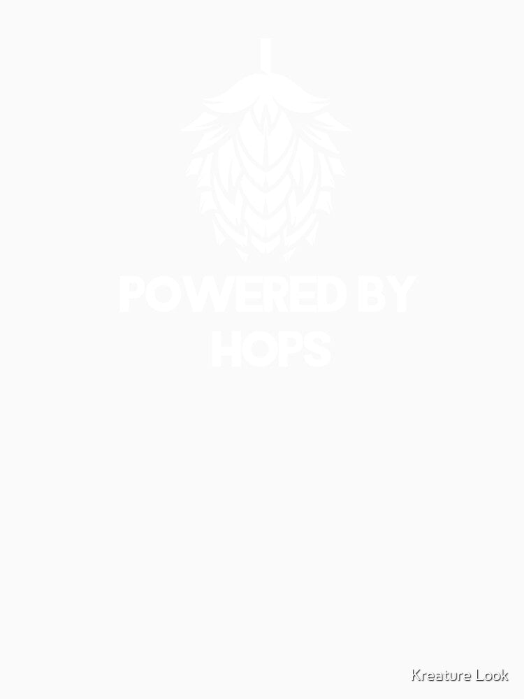 Powered By Hops | drinking games shirt | beer lover gift | craft beer shirts | beer gifts men | beer gifts for dad | drinking shirt | beer clothing | funny beer gift | beer pong by Kreature Look