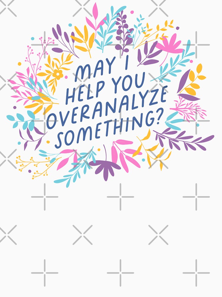 May I Help You Overanalyze Something? | Funny Introvert by krimons Unisex , , , Long Sleeve Tee