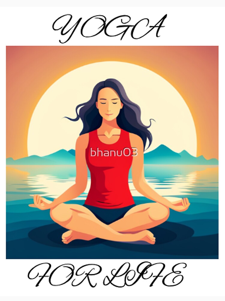 yoga for life by bhanu03