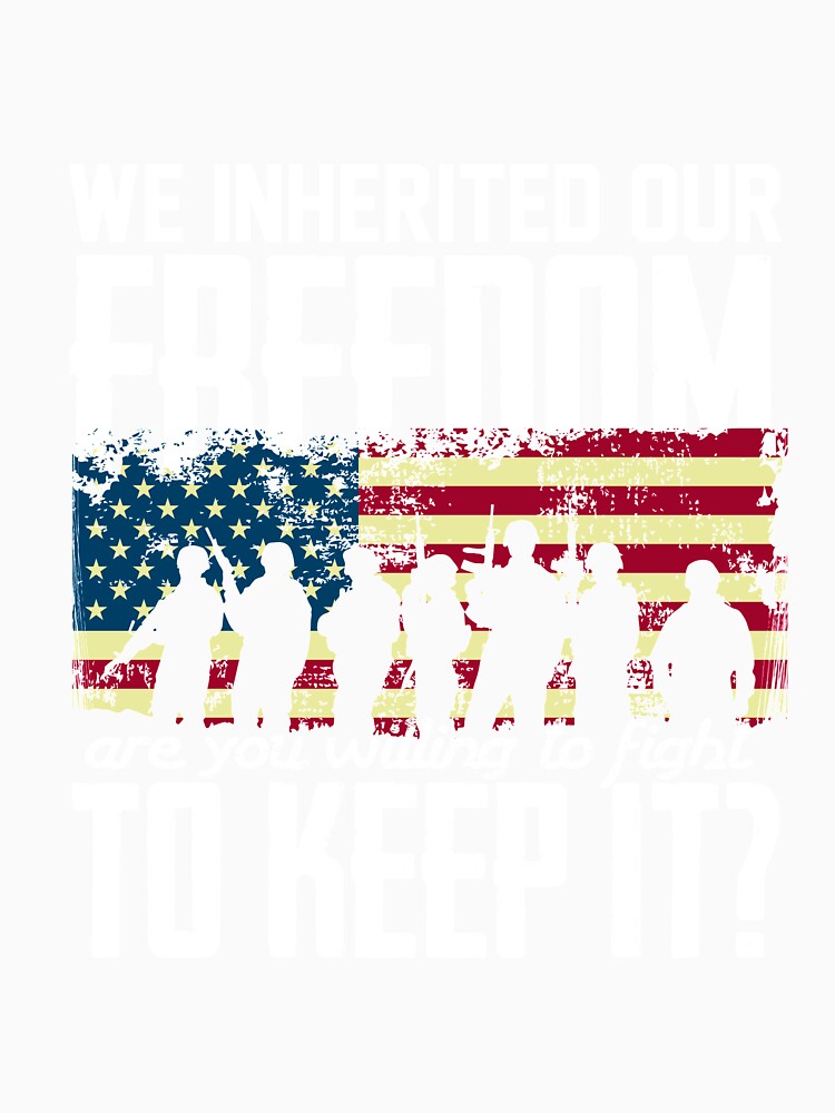 We Inherited Our Freedom | Are You Willing To Fight To Keep It Tee by AllStarMerch Unisex , , , Long Sleeve Tee