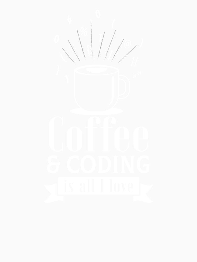 Coffee and coding is all I love by Khushi Graphics Unisex , , , Long Sleeve Tee