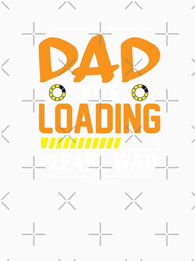 Dad Jokes, Perfect Birthday Gift, Dad Joke Loading Please Wait by DamARTi-Studio Unisex , , , Long Sleeve Tee