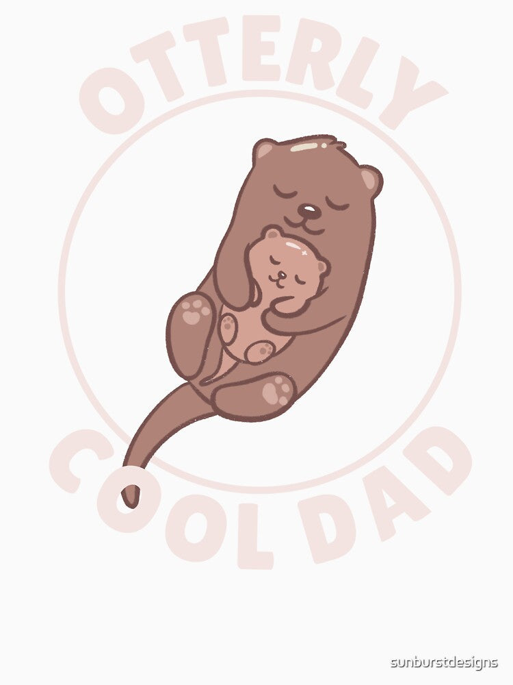 Otterly Cool Dad Pun by sunburstdesigns Unisex , , , Long Sleeve Tee