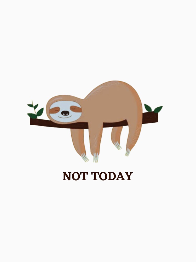 not today by borcheristov Unisex , , , Long Sleeve Tee