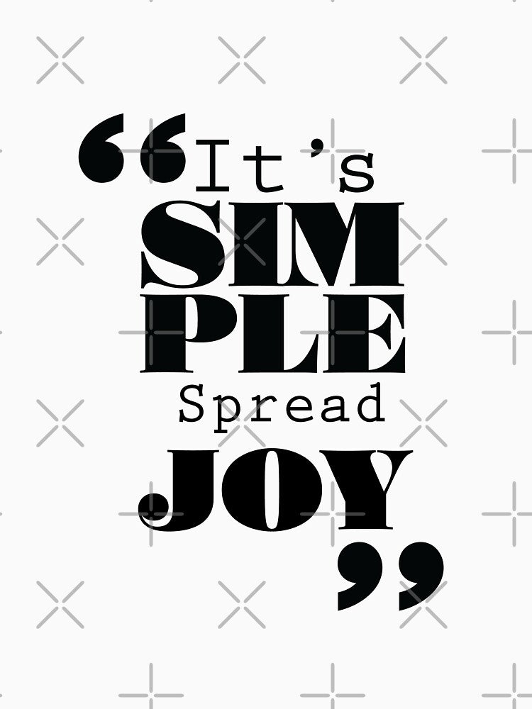 It's Simple: Spread Joy by Forbidden Fig Leaf Unisex , , , Long Sleeve Tee