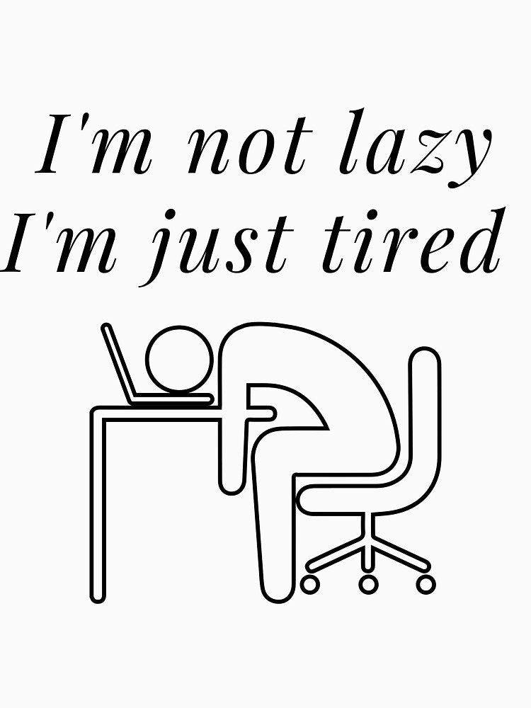 I am not lazy, I am just tired by Awab-Store Unisex , , , Long Sleeve Tee