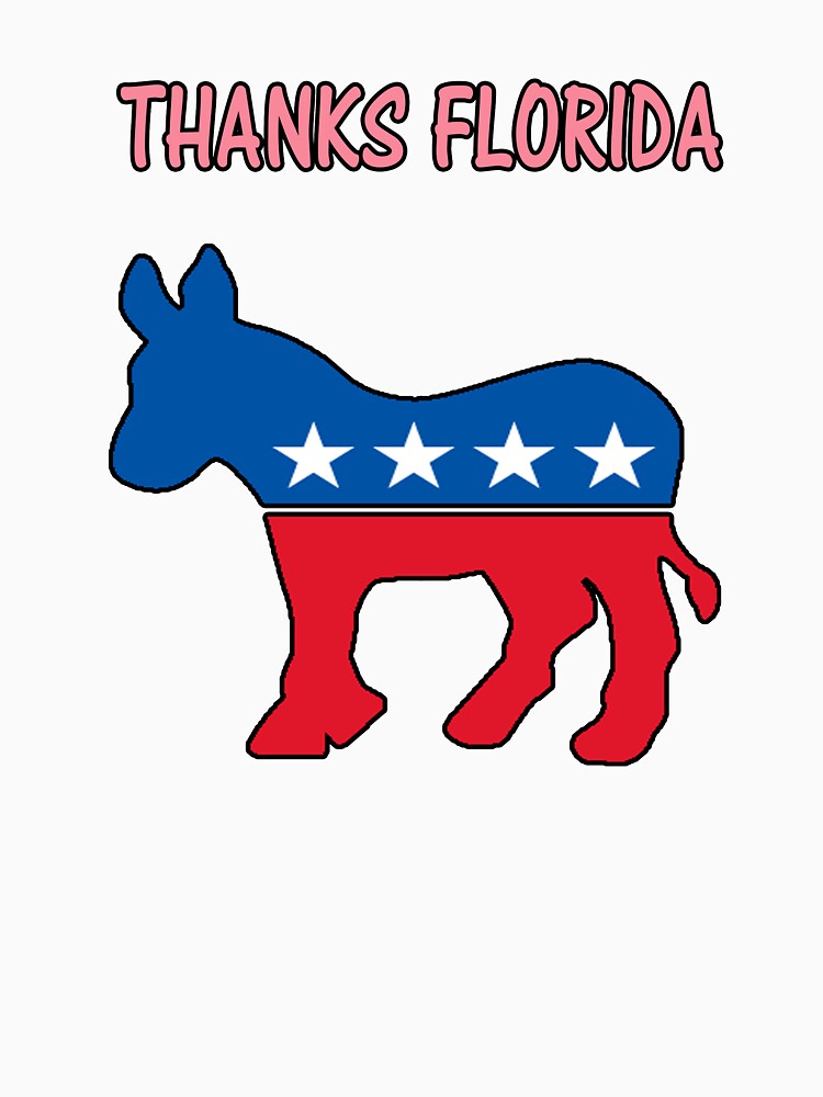 THANKS FLORIDA DEMOCRATIC SHIRT ELECTION 2016 by earlstevens Unisex , , , Long Sleeve Tee