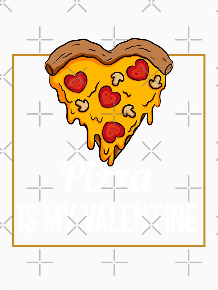 Pizza Is My Valentine by RheaRealm Unisex , , , Long Sleeve Tee