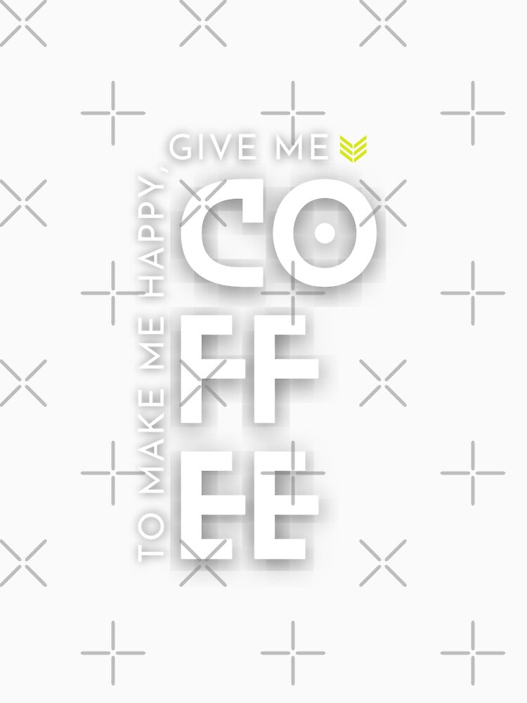 To make me Happy give me Coffee by Claustronautas Unisex , , , Long Sleeve Tee
