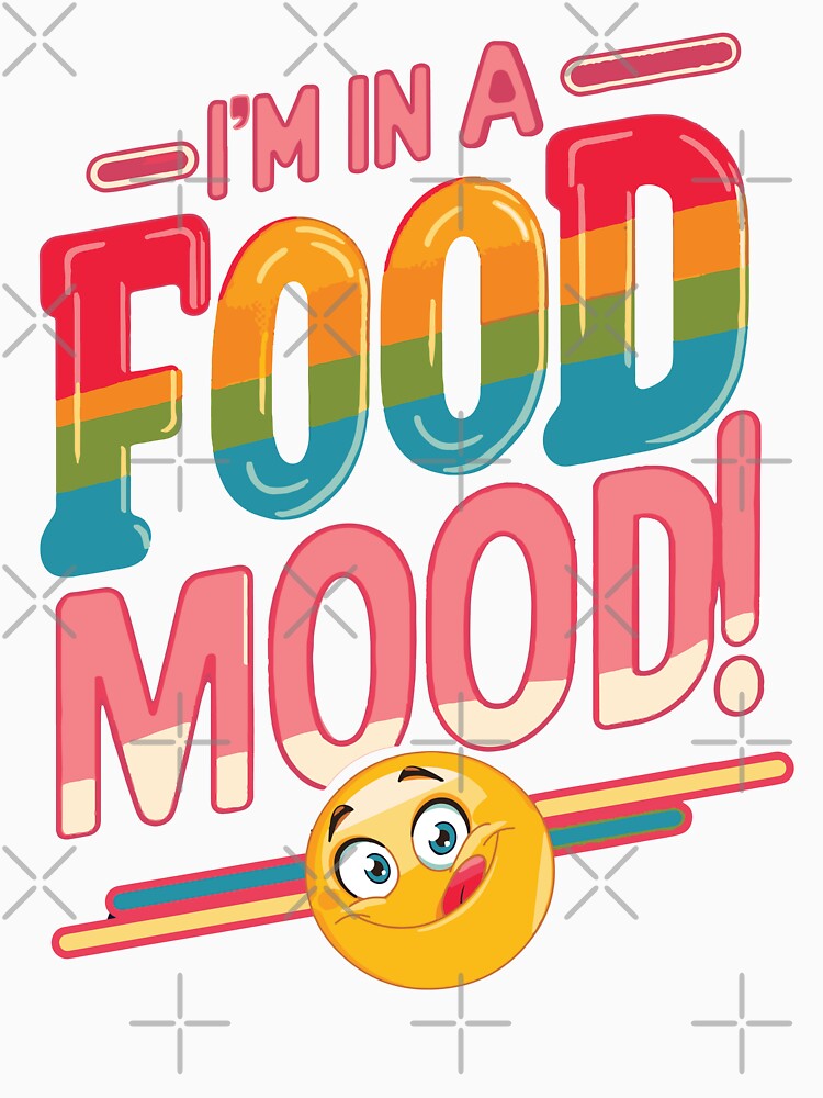 In the Mood for Food - Food Mood by Woof-Worthy-ART Unisex , , , Long Sleeve Tee