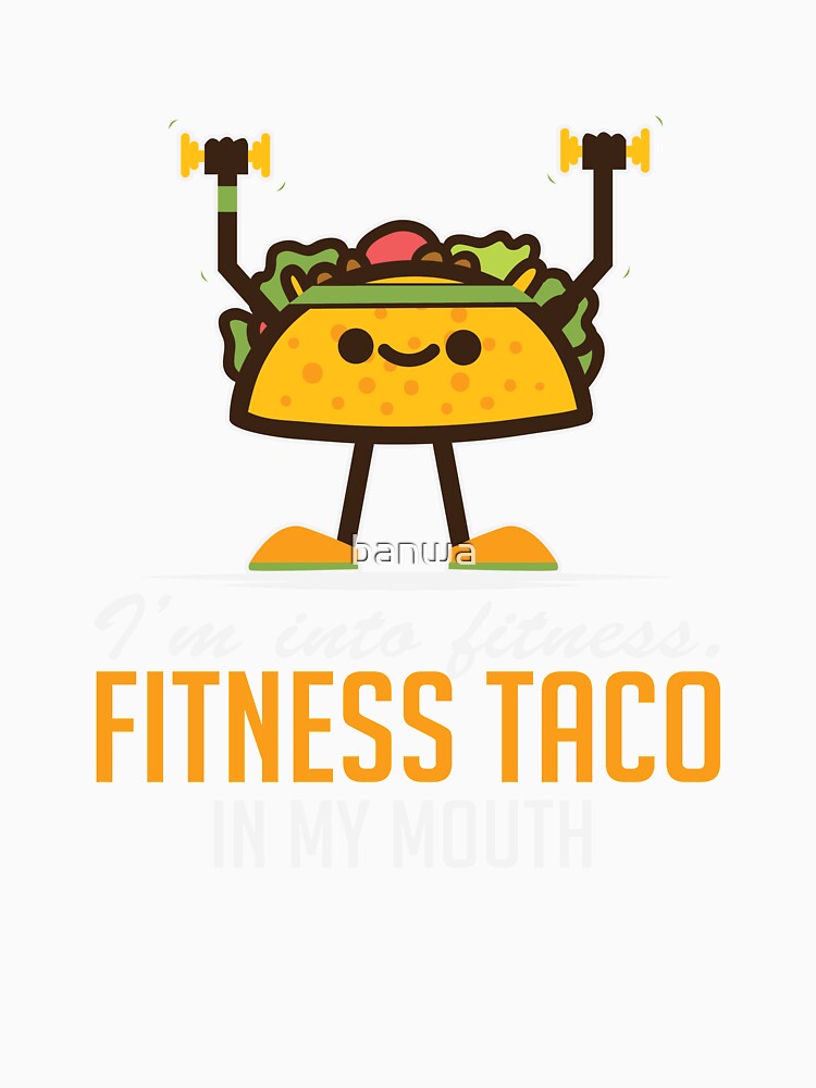 I’m Into Fitness Taco In My Mouth by banwa Unisex , , , Long Sleeve Tee