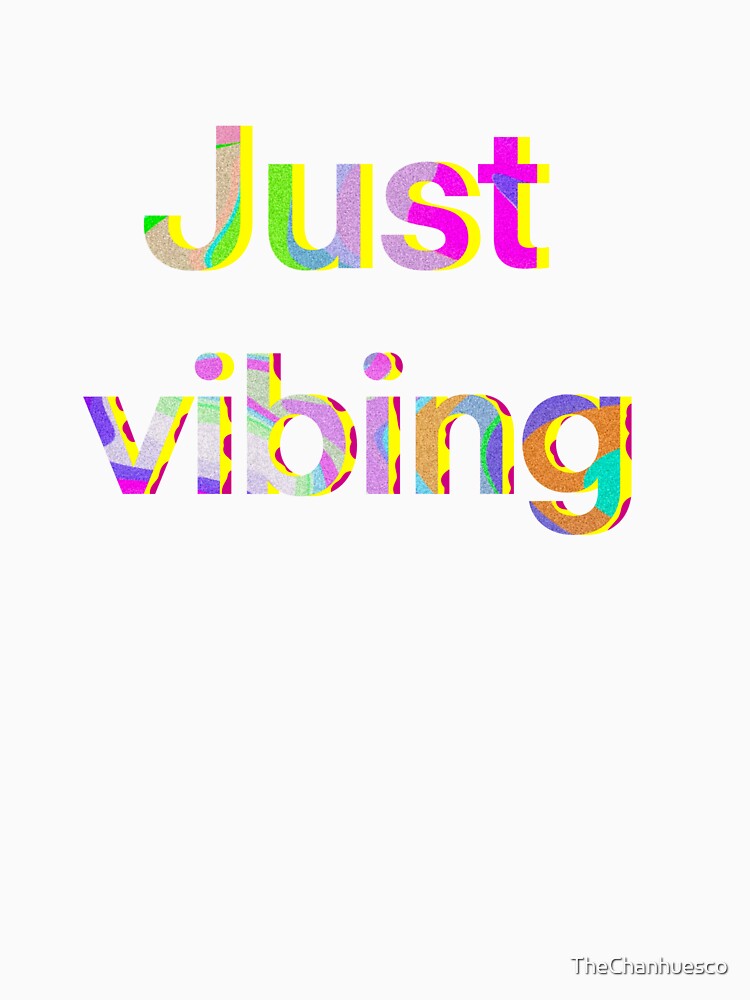 Just vibing by TheChanhuesco Unisex , , , Long Sleeve Tee