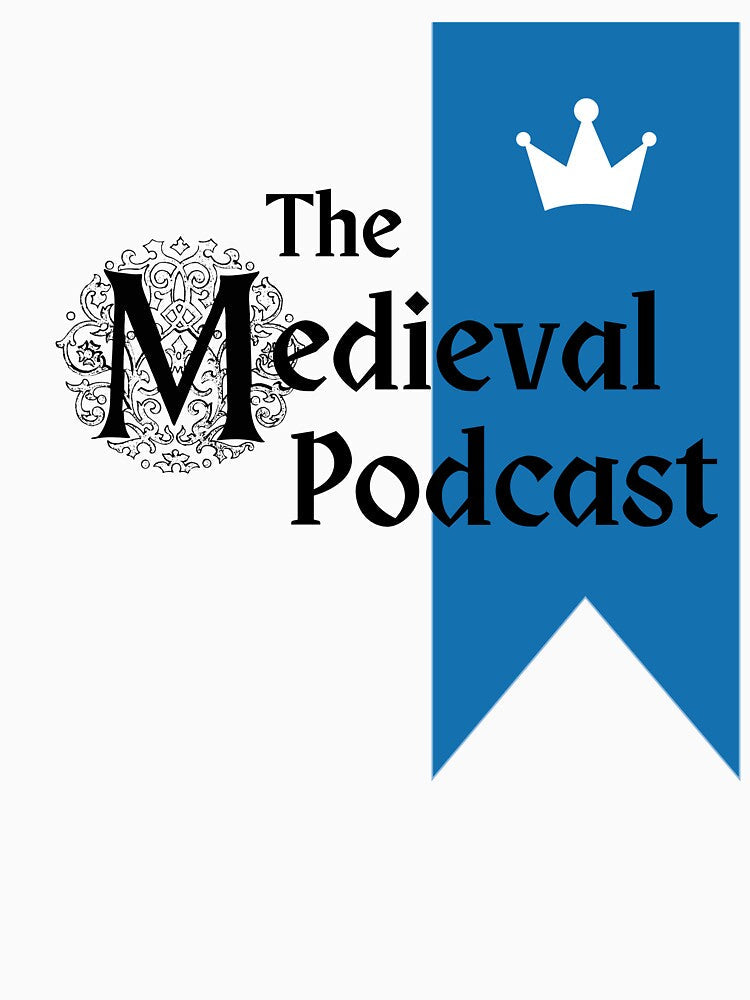 The Medieval Podcast by Medieval Podcast Unisex , , , Long Sleeve Tee
