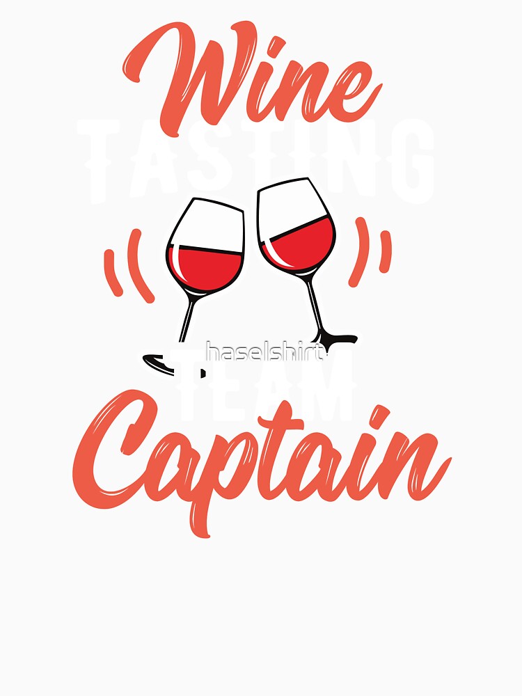 Wine Lover Wine Tasting Captain Birthday Gift Idea by haselshirt Unisex , , , Long Sleeve Tee