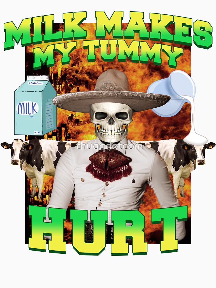 Milk makes my tummy hurt, Lactose intolerance meme by thuqqdotcom Unisex , , , Long Sleeve Tee